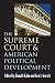  : The Supreme Court And American Political Development