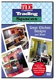 DVD : Trading Spaces - Great Kitchen Designs and More