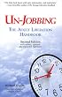 Un-Jobbing: The Adult Liberation Handbook