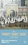 Twenty Years'  Crisis, 1919-1939: An Introduction to the Study of International Relations