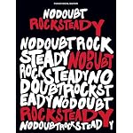 No Doubt - Rock Steady book cover