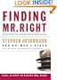 Finding Mr. Right And How To Know When You Have