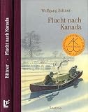 Flucht nach Kanada - Wolfgang Bittner