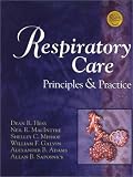 Respiratory Care: Principles & Practice