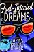 Fuel-Injected Dreams: A Novel