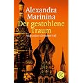 Der gestohlene Traum. Anastasijas schwerster Fall.