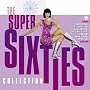 The Super Sixties Collection
