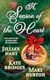 A Season of the Heart: Rocky Mountain Christmas/The Christmas Gifts/The Christmas Charm (Harlequin Historical Series)