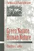 Green Nature/Human Nature: THE MEANING OF PLANTS IN OUR LIVES (Environment Human Condition)