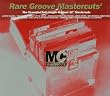 Classic Mastercuts Rare Groove Volume 2