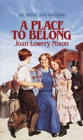 Cover of A Place to Belong (Orphan Train Adventures)