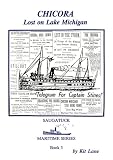 Chicora: Lost on Lake Michigan (Saugatuck maritime series)