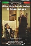 EL ANGEL NEGRO [NTSC/Region 1 and 4 dvd. Import - Latin America] Isabela Corona, Emilio Tuero