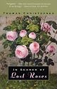 In Search of Lost Roses