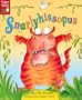Snarlyhissopus