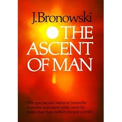 The Ascent of Man