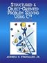 Structured & Object-Oriented Problem Solving Using C++ (3rd Edition)