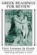 Greek Readings for Review: First Lessons in Greek