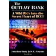 The Outlaw Bank: A Wild Ride into the Secret Heart of Bcci
