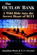 The Outlaw Bank: A Wild Ride into the Secret Heart of Bcci