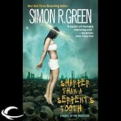 Sharper Than a Serpent's Tooth: Nightside, Book 6 | [Simon R. Green]