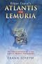 Edgar Cayce's Atlantis and Lemuria: The Lost Civilizations in the Light of Modern Discoveries
