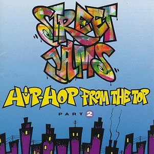 CD-Charts  Music : Street Jams: Hip-Hop from the Top, Vol. 2