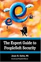 The Expert Guide to PeopleSoft Security