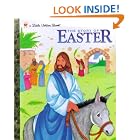 The Story of Easter (Little Golden Book) by  Jean Miller