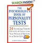 The Psychologist's Book of Personality Tests: Twenty-Four Revealing Tests to Identify and Overcome