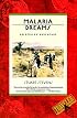 Malaria Dreams: An African Adventure