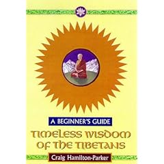 Timeless Wisdom of the Tibetans