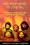 Add Some Music To Your Day : Analyzing and Enjoying the Music of the Beach Boys