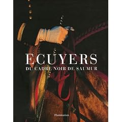 Ecuyers : Du cadre noir de Saumur