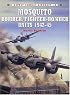 Mosquito Bomber/Fighter-Bomber Units 1942-1945 (Osprey Combat Aircraft 4)