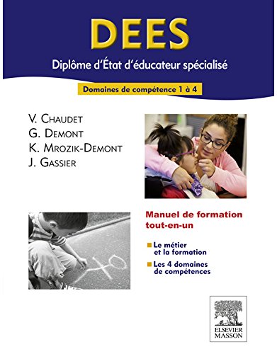 DEES - Diplôme d'Etat d'éducateur spécialisé: Domaines de compétences 1 à 4