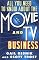 All You Need to Know About the Movie and TV Business: Fifth Edition