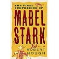 The Final Confession of Mabel Stark