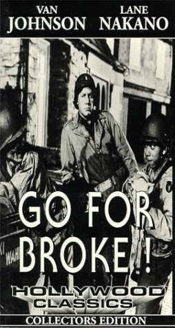Go for Broke (B&W)