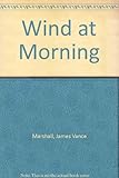 The wind at morning