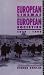 European Cinemas, European Societies, 1939-90 (Studies in film, television & the media)