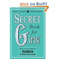 Secret Book for Girls: Das einzig wahre Handbuch f�r M�tter und ihre T�chter
