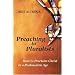 Preaching to Pluralists: How to Proclaim Christ in a Postmodern Age