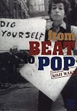 ビート・トゥ・ポップ―from BEAT to POP (Pop 90&rsquo;s (Volume 005))