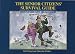 The Senior Citizen's Survival Guide: Beyond the New Millenium