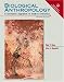 Biological Anthropology: A Synthetic Approach to Human Evolution (2nd Edition)