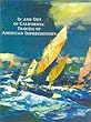 In and Out of California: Travels of American Impressionists