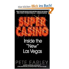 Super Casino: Inside the "New" Las Vegas