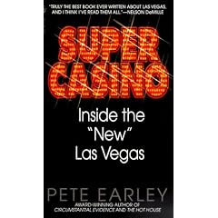 Super Casino: Inside the "New" Las Vegas