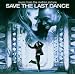 Save the Last Dance